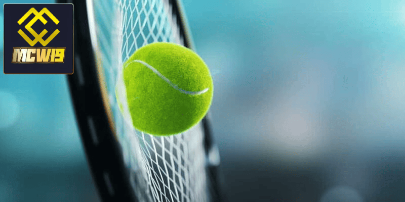 Cược chấp là gì - Khám phá thể loại cược được yêu thích tại thể thao MCW19 4 Cược chấp tennis