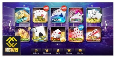 Game bài đổi thưởng phong phú nhiều sự lựa chọn tại MCW19