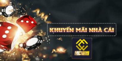 Tri ân thành viên vip và trung thành với nhà cái MCW19