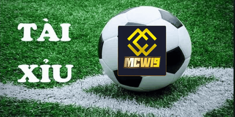 Kèo tài xỉu là gì - Cách chơi chi tiết cho tân thủ tại MCW19 3 Kèo tài xỉu là gì? Nguyên tắc cơ bản của kèo tài xỉu