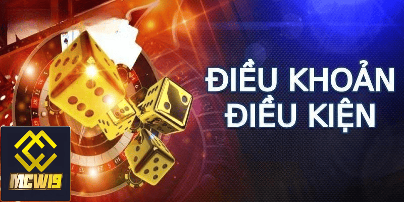 Điều khoản và điều kiện MCW19 - Thông tin cập nhật mới nhất dành cho cược thủ 3 Yêu cầu về độ tuổi tối thiểu
